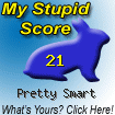 I'm not stupid.gif