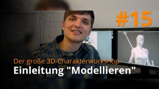 Blender 3D-Charakterworkshop | #15 - Einleitung "Modellieren"