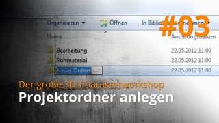 Blender 3D-Charakterworkshop | #03 - Projektordner anlegen