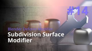 Blender Generate Modifier #14 - Subdivision Surface Modifier