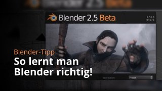 Blender - So lernt man Blender richtig!