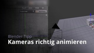 Blender - Kameras richtig animieren